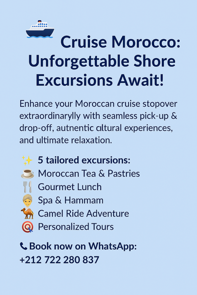 best morocco cruises 2025
